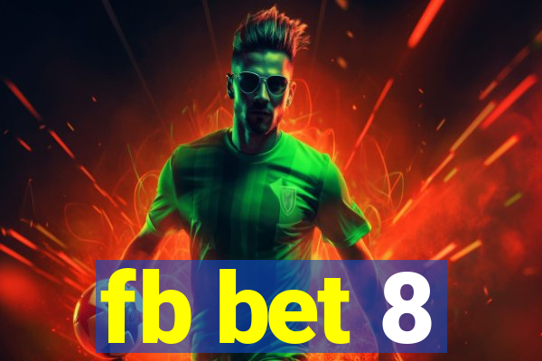 fb bet 8